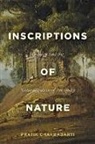 Pratik Chakrabarti - Inscriptions of Nature