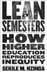 Sekile M. Nzinga, Sekile M. (Chief Equity Officer Nzinga, Sekile M. (Senior Director of Programs Nzinga - Lean Semesters