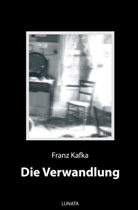 Franz Kafka - Die Verwandlung