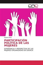 Eugenia Mata - PARTICIPACIÓN POLÍTICA DE LAS MUJERES