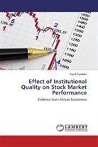 Yusuf Oyedeko - Effect of Institutional Quality on Stock Market Performance