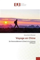 Konan Bertin N'Guessan - Voyage en Chine