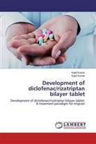 Kapil Kumar - Development of diclofenac/rizatriptan bilayer tablet