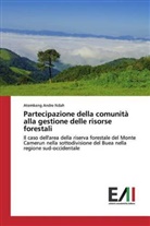 Atemkeng Andre Ndah - Partecipazione della comunità alla gestione delle risorse forestali