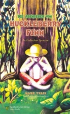 Frans van Duijn, Mar Twain, Mark Twain - Die Abenteuer von Huckleberry Finn