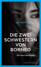 Ian Hamilton, Adele Marx - Die zwei Schwestern von Borneo