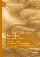 Thomaï Serdari - Rethinking Luxury Fashion