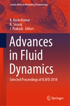 B. Rushi Kumar, J Prakash, J. Prakash, B. Rushi Kumar, Sivaraj, R Sivaraj... - Advances in Fluid Dynamics