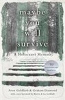 Aron Goldfarb - Maybe you will Survive