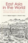 Stephan (University of California Haggard, Stephan Haggard, Haggard Stephan, David C Kang, David C. Kang, Kang David C. - East Asia in the World