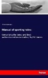 Anonymous - Manual of sporting rules: