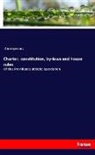 Anonymous - Charter, constitution, by-laws and house rules