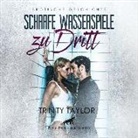 Trinity Taylor, Magdalena Berlusconi - Scharfe Wasserspiele zu dritt | Erotik Audio Story | Erotisches Hörbuch (Audio book)