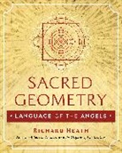 Richard Heath - Sacred Geometry: Language of the Angels