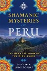 Vera Lopez, Linda Star Wolf - Shamanic Mysteries of Peru