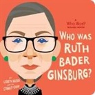 Stanley Chow, Lisbeth Kaiser, Who HQ, Stanley Chow - Who Was Ruth Bader Ginsburg?: A Who Was? Board Book