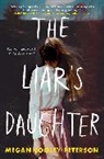 Megan Cooley Peterson - The Liar's Daughter