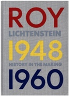 Graham Bader, Elizabeth Finch, Marshall Price, Marshall N. Price, Scott Stevens - Roy Lichtenstein History in the Making 1948-1960