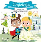 Helen Anderton - Cenicienta. Un cuento sobre la perseverancia / Cinderella. A story about perseverance