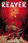 Justin Jordan, Justin Jordan, Ed Luce, Bhob Stewart, Bhob Stewart - Reaver Volume 2: The Grim After