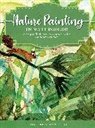 Kristine Lombardi, Kristine A. Lombardi - Nature Painting in Watercolor: Volume 7