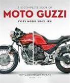 Ian Falloon - Complete Book of Moto Guzzi