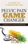 Carolyn Marthano’ir, Carolyn Marthano'ir - Pelvic Pain Game Changer