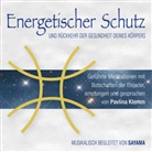 Pavlin Klemm, Pavlina Klemm, Sayama - ENERGETISCHER SCHUTZ. Rückkehr der Gesundheit deines Körpers, Audio-CD (Audio book)