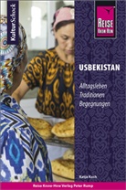 Katja Koch - Reise Know-How KulturSchock Usbekistan