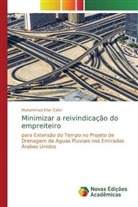 Muhammad Irfan Zafar - Minimizar a reivindicação do empreiteiro