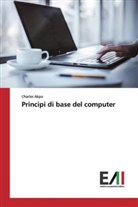 Charles Akpo - Principi di base del computer