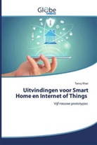 Tareq Khan - Uitvindingen voor Smart Home en Internet of Things
