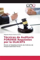 Alejandra Patricia Vivanco Carrion - Técnicas de Auditoría FORENSE Reguladas por la OLACEFS