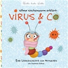Susanne Bohne - Wilma Wochenwurm erklärt: Virus & Co