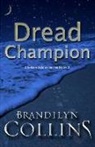 Brandilyn Collins - Dread Champion