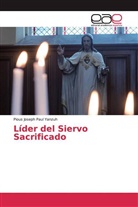 Pious Joseph Paul Yanzuh - Líder del Siervo Sacrificado