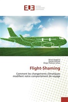 Rosc Eugenia, Rosca Eugenia, Dieg Pedraza Lahoz, Diego Pedraza Lahoz, Danie Stecher, Daniel Stecher - Flight-Shaming