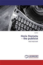 Ion Dur - Horia Stamatu - the publicist