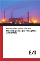 Rez Kasiri, Reza Kasiri, Kave Ostad-Ali-Askari, Kaveh Ostad-Ali-Askari, Naime Rahimi, Naimeh Rahimi - Modello globale per l'ingegneria ambientale
