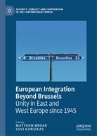 Matthe Broad, Matthew Broad, Kansikas, Kansikas, Suvi Kansikas - European Integration Beyond Brussels