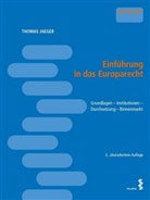 Thomas Jaeger - Einführung in das Europarecht