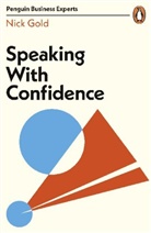 Nick Gold - Speaking with Confidence