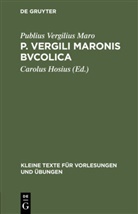 Vergil, Publius Vergilius Maro, Carolus Hosius - P. Vergili Maronis bvcolica