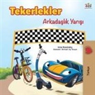 Kidkiddos Books, Inna Nusinsky - The Wheels -The Friendship Race (Turkish Edition)