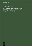 Andreas Heusler, Helga Reuschel - Kleine Schriften