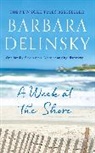 Barbara Delinsky - A Week at The Shore