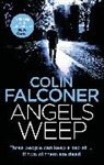 Colin Falconer - Angels Weep