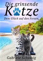 Gabriele Schossig - Die grinsende Katze