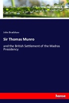 John Bradshaw - Sir Thomas Munro