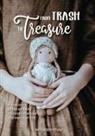 Lee Habbershaw - From Trash to Treasure